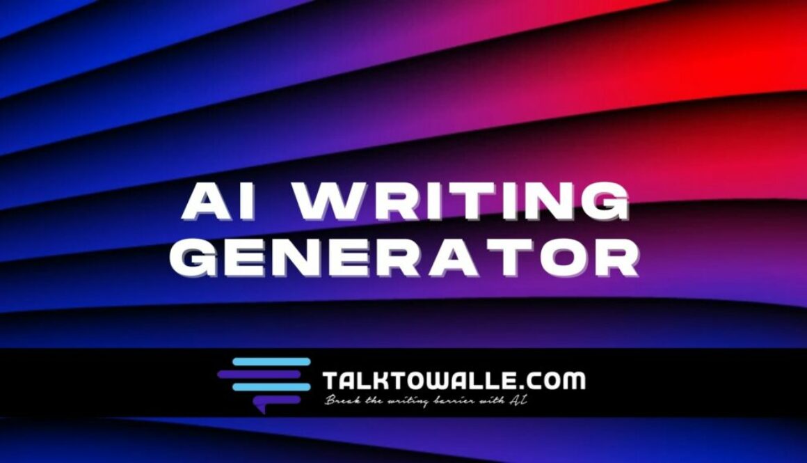 Ai Writing Generator